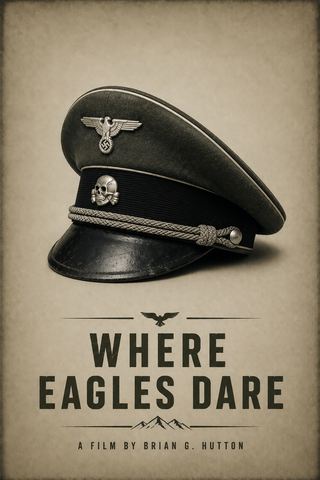 WHERE EAGLES DARE