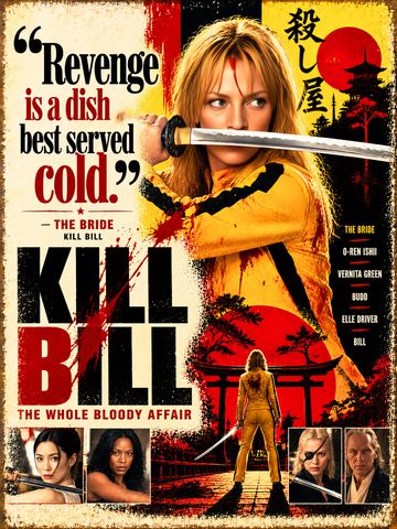GRITTY KILL BILL REVENGE POSTER